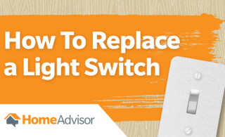 Tips on How to Replace a Light Switch by HomeAdvisor